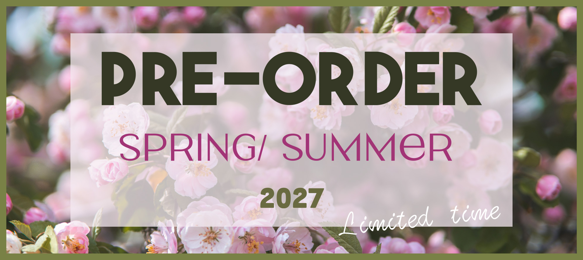 SS27 Pre Order #1