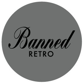 Banned Retro